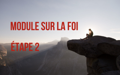 Module sur la foi : étape 2