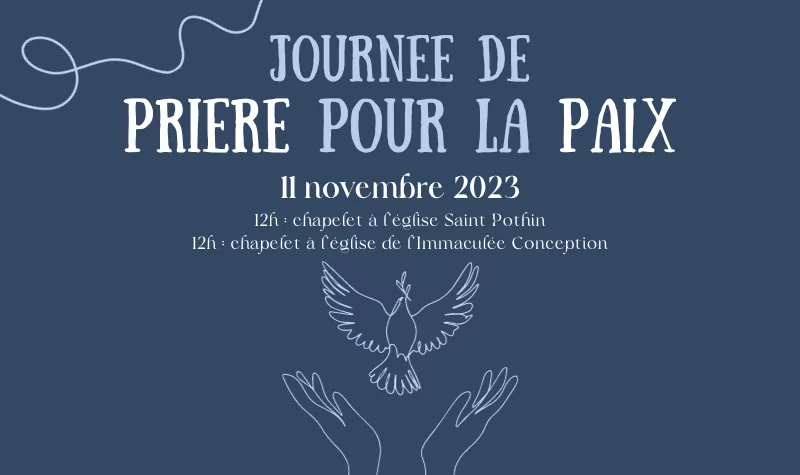 Journée de prière pour la paix, répondez à l’appel de Mgr de Germay
