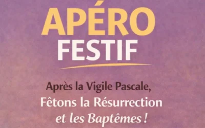 ✨ Invitation – Apéro festif après la Vigile Pascale à St Pothin ✨