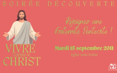 Fraternités Pentecôte : soirée découverte, venez voir !